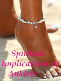 Spiritual Anklets