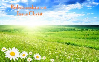 relationship with jesus christ