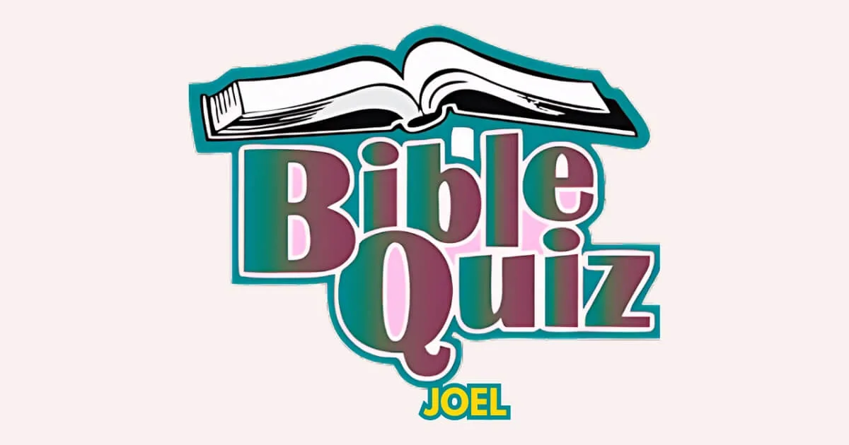 joel bible quiz