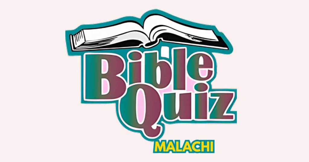 malachi bible quiz
