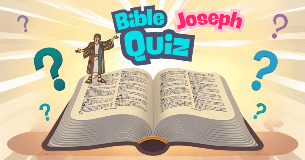 joseph bible quiz